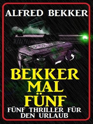 cover image of Bekker mal fünf